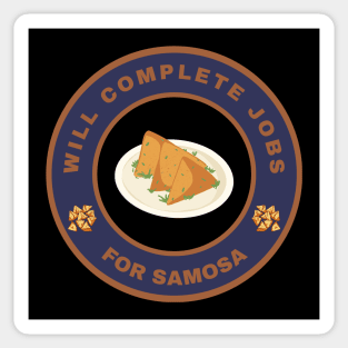 Will complete jobs for Samosa Sticker